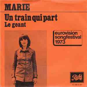 Marie  - Un Train Qui Part download flac