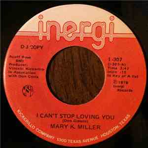 Mary K. Miller - I Can't Stop Loving You download flac