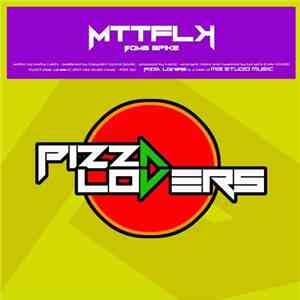 MTTFLK - Bomb Spike download flac