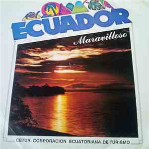 Nelson Dueñas - Ecuador Maravilloso FLAC album