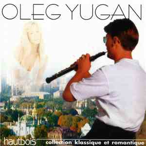 Oleg Yugan - Hautbois download flac