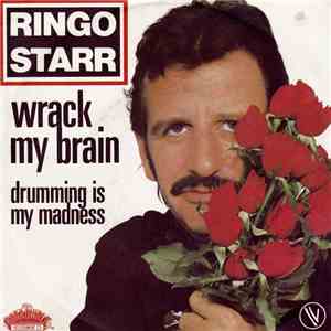 Ringo Starr - Wrack My Brain download flac