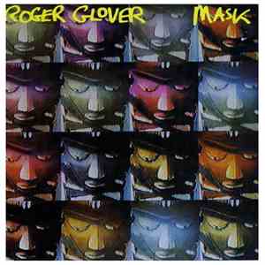 Roger Glover - Mask download flac