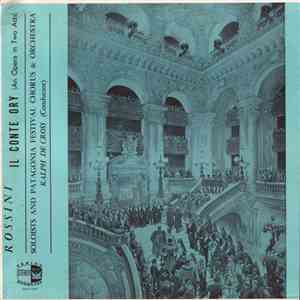 Rossini, Patagonia Festival Chorus & Orchestra, Ralph De Cross - Il Conte Ory (An Opera In Two Acts) FLAC album