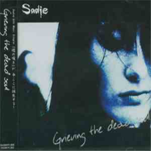 Sadie  - Grieving The Dead Soul download flac