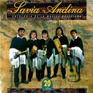 Savia Andina - Antologia De La Musica Boliviana download flac