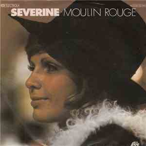 Séverine - Moulin Rouge download flac