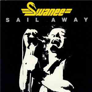 Swanee - Sail Away download flac