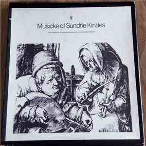 The Consort Of Musicke - Musicke Of Sundrie Kindes download flac