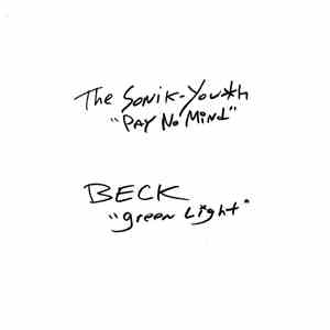 The Sonik-Youth / Beck - Pay No Mind / Green Light download flac