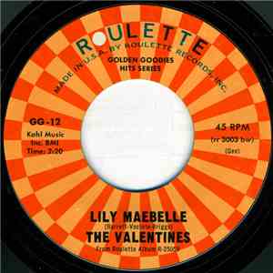 The Valentines - Lily Maebelle / Woo Woo Train download flac