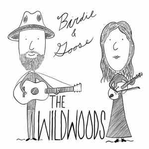 The Wildwoods  - Birdie & Goose download flac