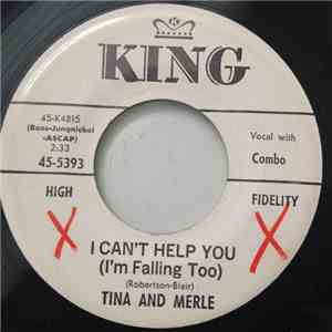 Tina And Merle - I Can't Help You (I'm Falling Too) FLAC album