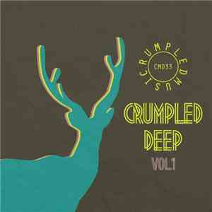 Various - Crumpled Deep Vol.1 download flac