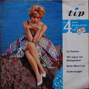 Various - La Paloma / Wir Lagen Vor Madagaskar / Hello Mary Lou / Zuckerpuppe download flac