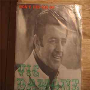 Vic Damone - Don't Let Me Go download flac