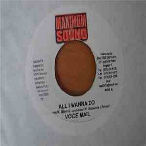 Voicemail - All I Wanna Do download flac
