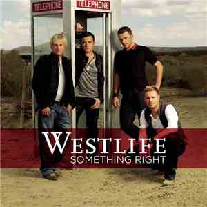 Westlife - Something Right download flac