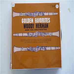 Woody Herman And His Orchestra - Golden Favorites download flac