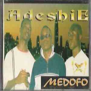Adeshie - Medofo download flac