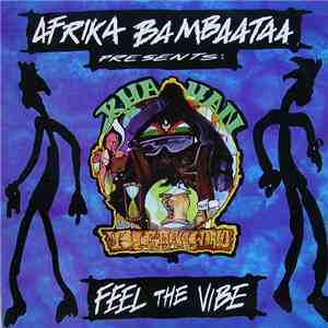 Afrika Bambaataa Presents: Khayan & The New World Power - Feel The Vibe download flac