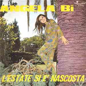 Angela Bi - L'Estate Si È Nascosta download flac