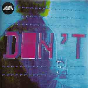 Arctic Monkeys - Don't Sit Down 'Cause I've Moved Your Chair download flac