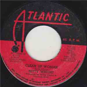 Betty Wright - Clean Up Woman download flac