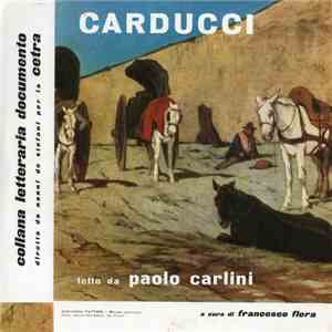 Carducci, Paolo Carlini  - Carducci Letto Da Paolo Carlini download flac