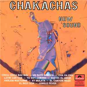 Chakachas - New Sound download flac