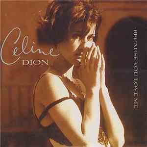 Céline Dion - Because You Love Me download flac