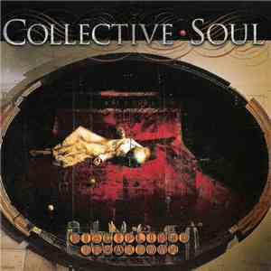 Collective Soul - Disciplined Breakdown download flac
