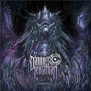 Dawn Of Leviathan - Visions download flac