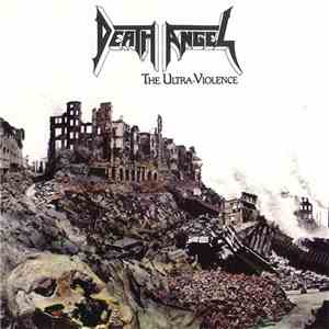 Death Angel  - The Ultra-Violence download flac
