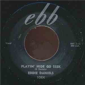 Eddie Daniels  - Playin' Hide Go Seek / Whoa Whoa Baby download flac