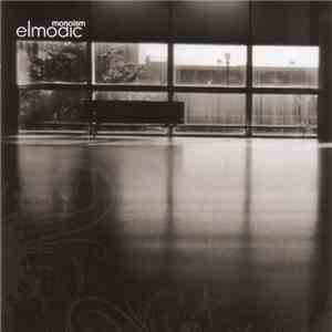 Elmodic - Monoism download flac
