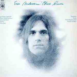 Eric Andersen  - Blue River download flac