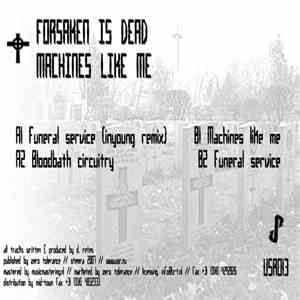 Forsaken Is Dead - Machines Like Me download flac