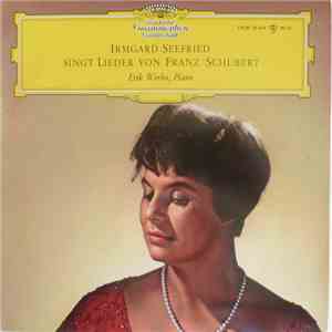 Franz Schubert, Irmgard Seefried, Erik Werba - Franz Schubert - Lieder download flac