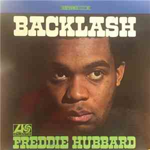 Freddie Hubbard - Backlash download flac