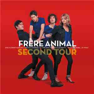 Frère Animal - Second Tour download flac