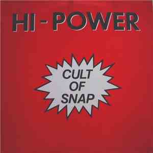 Hi Power - Cult Of Snap download flac