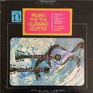 Ida Presti & Alexandre Lagoya - Music For The Classic Guitar download flac