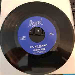 Jackie Lee - Oh, My Darlin' / Don't Be Ashamed download flac