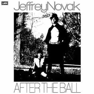 Jeffrey Novak - After The Ball download flac