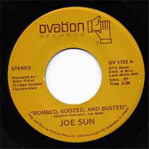 Joe Sun - Bombed, Boozed, And Busted download flac