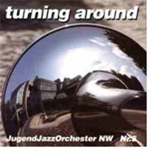JugendJazzOrchester Nordrhein-Westfalen - Turning Around download flac