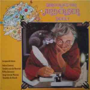 Jules Croiset, André van de Heuvel, Kitty Janssen, Jaap van de Merwe, Teuntje de Klerk - Sprookjes Van Andersen Deel I download flac