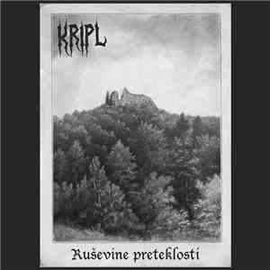 Kripl - Ruševine Preteklosti download flac