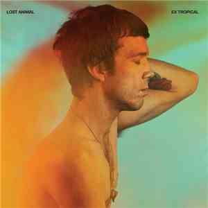 Lost Animal - Ex Tropical download flac